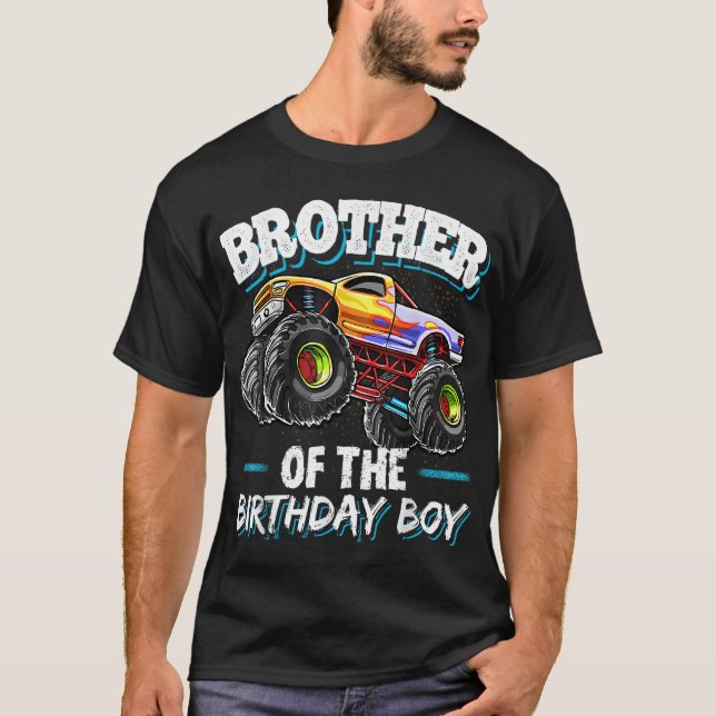 Brother of the Birthday Boy Monster Truck Birthday T-Shirt (Front)