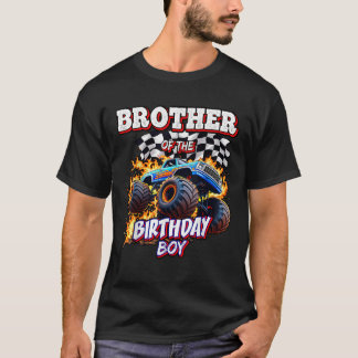 Brother of the Birthday Boy Monster Truck Birthday T-Shirt