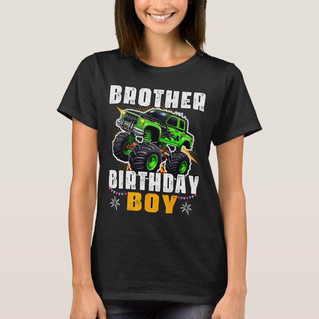 Brother Of The Birthday Boy Monster Truck Family M T-Shirt (Front)