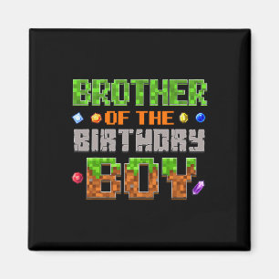 Brother Of The Birthday Boy Party Video Gamer Pixe Magnet