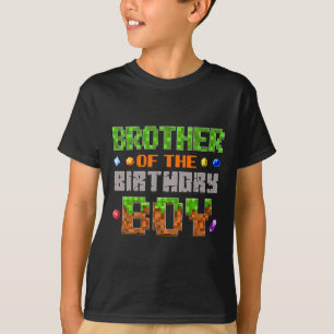 Brother Of The Birthday Boy Party Video Gamer Pixe T-Shirt
