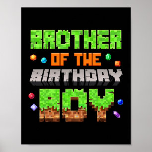 Brother Of The Birthday Boy Pixel Gaming Video Gam Poster