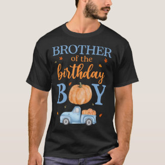 Brother Of The Birthday Boy Pumpkin Truck 1St Bday T-Shirt