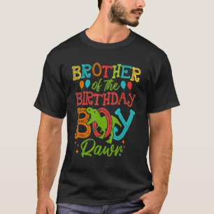 Brother Of The Birthday Boy Rawr Rex Dinosaurs P T-Shirt