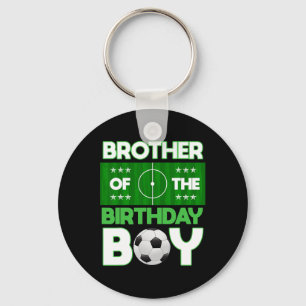 Brother Of The Birthday Boy Soccer B-day Matching Key Ring