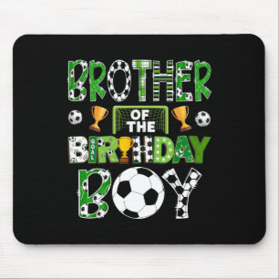 Brother Of The Birthday Boy Soccer Player Game Day Mouse Mat