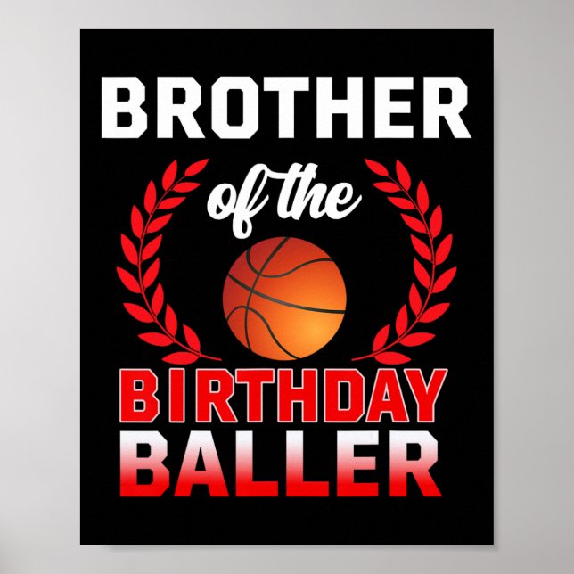 Brother Of The Birthday Byller Bysketbyll Theme Bd Poster (Front)
