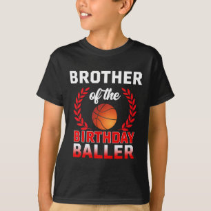 Brother Of The Birthday Byller Bysketbyll Theme Bd T-Shirt