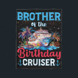 Brother Of The Birthday Cruiser Funny Cruise Birth Fleece Blanket<br><div class="desc">Brother Of The Birthday Cruiser Funny Cruise Birthday Gifts</div>