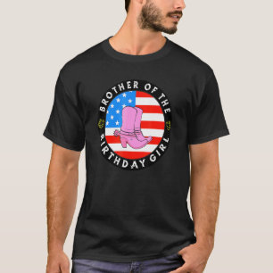 Brother Of The Birthday Girl American Flag Cowgirl T-Shirt