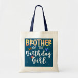 Brother Of The Birthday Girl Butterfly Themed Tote Bag<br><div class="desc">Brother Of The Birthday Girl Butterfly Themed Family B day Gift. Perfect gift for your dad,  mum,  papa,  men,  women,  friend and family members on Thanksgiving Day,  Christmas Day,  Mothers Day,  Fathers Day,  4th of July,  1776 Independant day,  Veterans Day,  Halloween Day,  Patrick's Day</div>