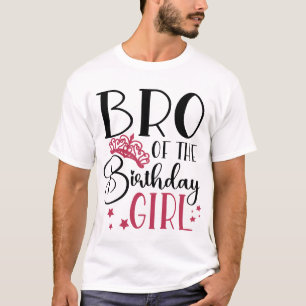 Brother of the Birthday Girl Custom Squad Matching T-Shirt