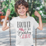 Brother of the Birthday Girl Custom Squad Matching T-Shirt<br><div class="desc">Looking for a birthday shirt that will make your party complete? Look no further than our matching birthday crew shirts! These stylish tees are perfect for any birthday party girl's day out. Our matching shirts make a great gift for your friends and family, and can be worn together as a...</div>