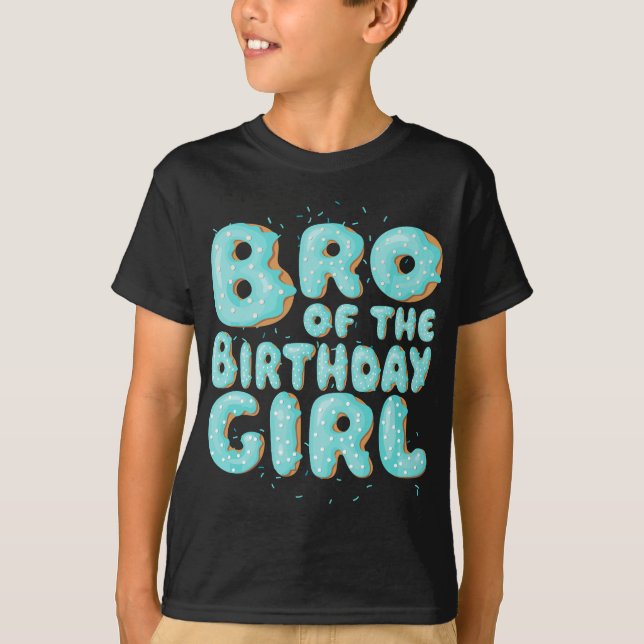 Brother Of The Birthday Girl Doughnut Family Match T-Shirt (Front)