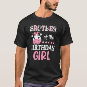 Brother Of The Birthday Girl Farming Barnyard Birt T-Shirt
