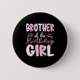 Brother Of The Birthday Girl Nk Coquette Bow Famil 6 Cm Round Badge