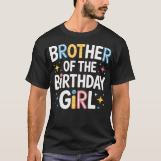 Brother Of The Birthday Girl Pink Family Party T-Shirt