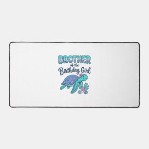 Brother of the Birthday Girl Sea Turtle Shirt Desi Desk Mat