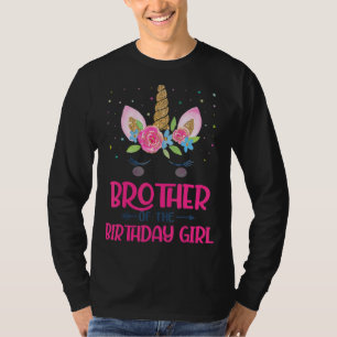 Brother Of The Birthday Girl Unicorn Girl Party T-Shirt