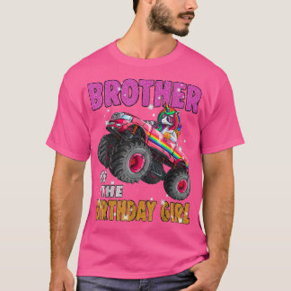 Brother of the Birthday Girl Unicorn Monster Truck T-Shirt