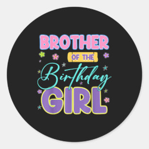Brother Of The Birthday Girl Vintage Floral Birthd Classic Round Sticker