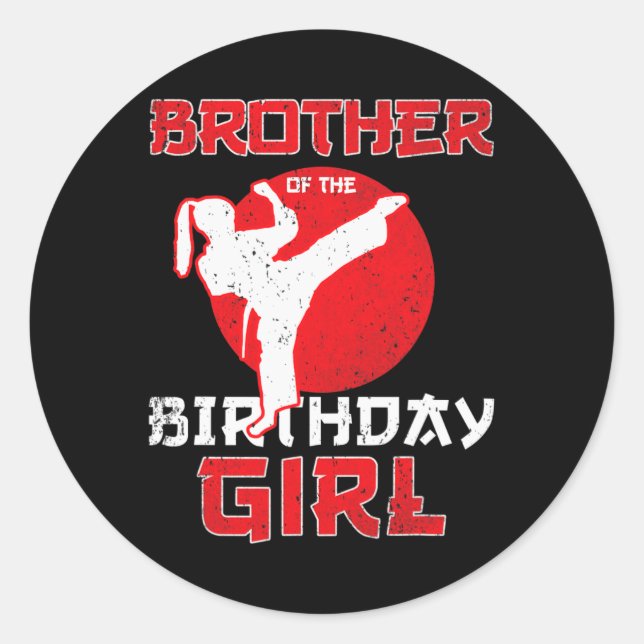 Brother Of The Birthday Karate Taekwondo Girl Mart Classic Round Sticker (Front)