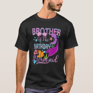 Brother Of The Birthday Mermaid Family Matching Pa T-Shirt