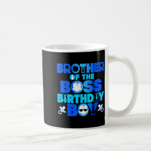 Brother Of The Boss Birthday Boy Baby Family Decor Coffee Mug