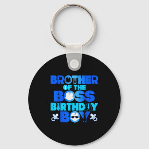 Brother Of The Boss Birthday Boy Baby Family Decor Key Ring