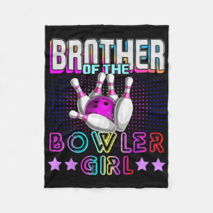 Brother Of The Bowler Girl Matching Family Bowling Fleece Blanket