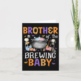 Brother Of The Brewing By Halloween Men Women Kid Card