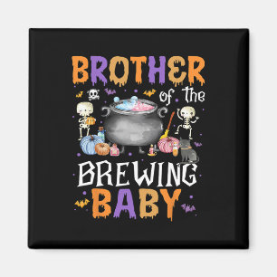 Brother Of The Brewing By Halloween Men Women Kid Magnet