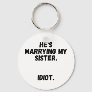 Brother Of The Bride Bachelor Party Apparel  Key Ring