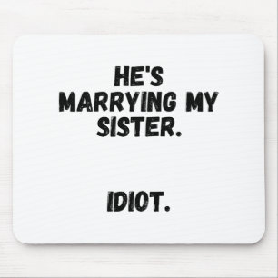 Brother Of The Bride Bachelor Party Apparel  Mouse Mat