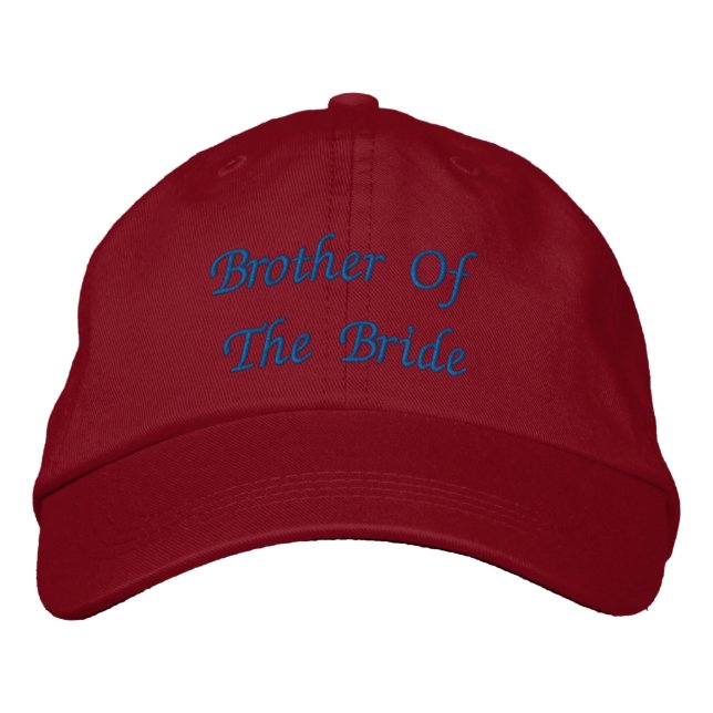 Brother Of The Bride  Embroidered Hat (Front)