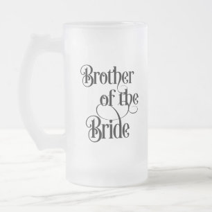Brother of the Bride Frosted Glass Beer Mug