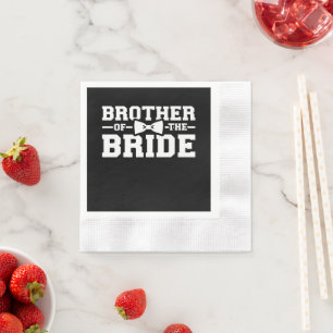 Brother Of The Bride Gift For Brother Napkin