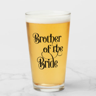 Brother of the Bride Glass