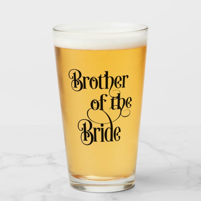 Brother of the Bride Glass (Front Filled)