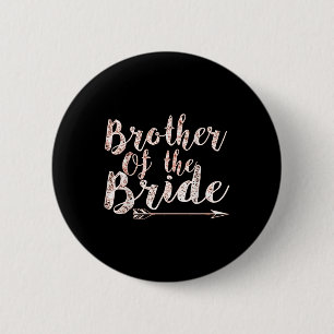 Brother Of The Bride Groom Wedding Bachelor Party 6 Cm Round Badge