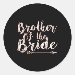 Brother Of The Bride Groom Wedding Bachelor Party  Classic Round Sticker