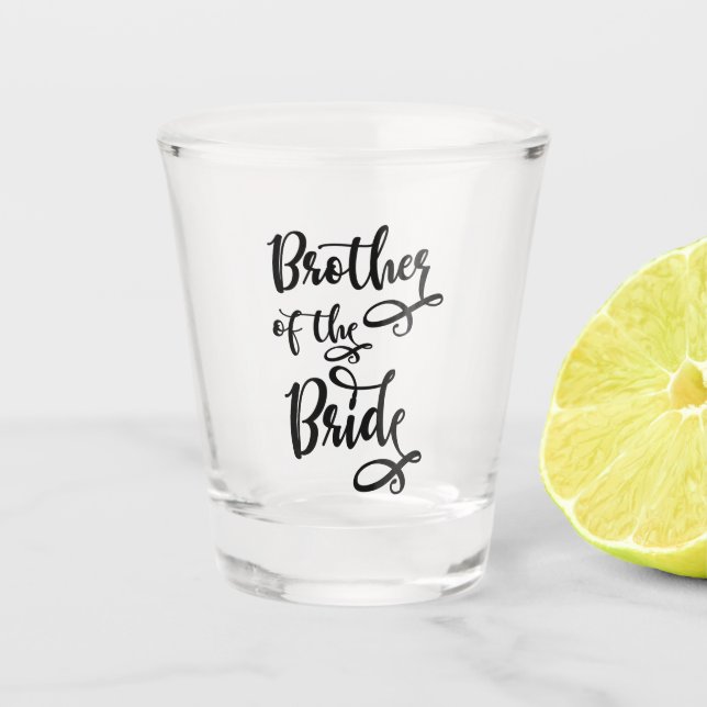 Brother of the Bride Shot Glass (Front)
