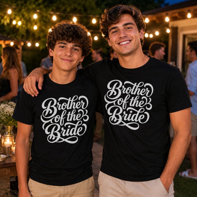 Brother of the Bride Wedding Celebration T-Shirt (You can adjust the size of the text and change the color as you please.)