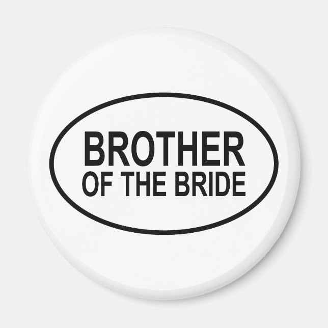 Brother of the Bride Wedding Oval Magnet (Front)