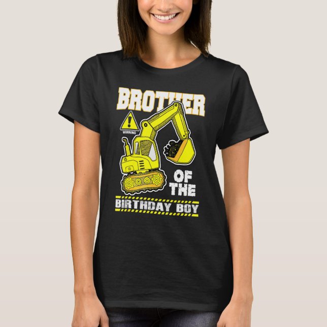 Brother Of The Excavator Construction Vehicle Digg T-Shirt (Front)