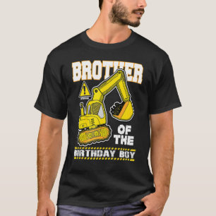 Brother Of The Excavator Construction Vehicle Digg T-Shirt
