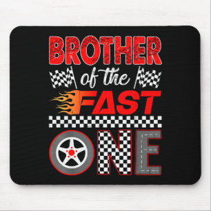 Brother Of The Fast One First Birthday Racing Car  Mouse Mat