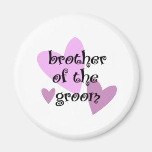 Brother of the Groom Magnet