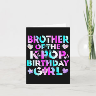 Brother of The K-Pop Birthday Girls Korean Music Card