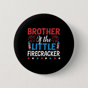 Brother Of The Little Firecracker Shirt 4th Of Jul 6 Cm Round Badge